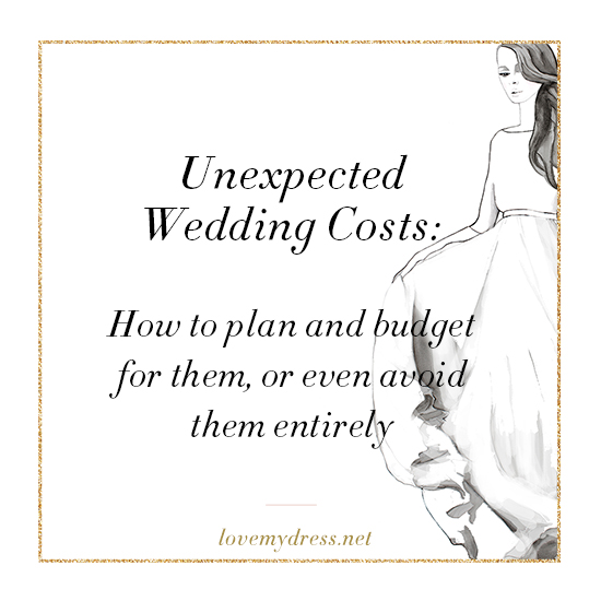Unexpected wedding costs: how to plan and budget for them or even avoid them entirely