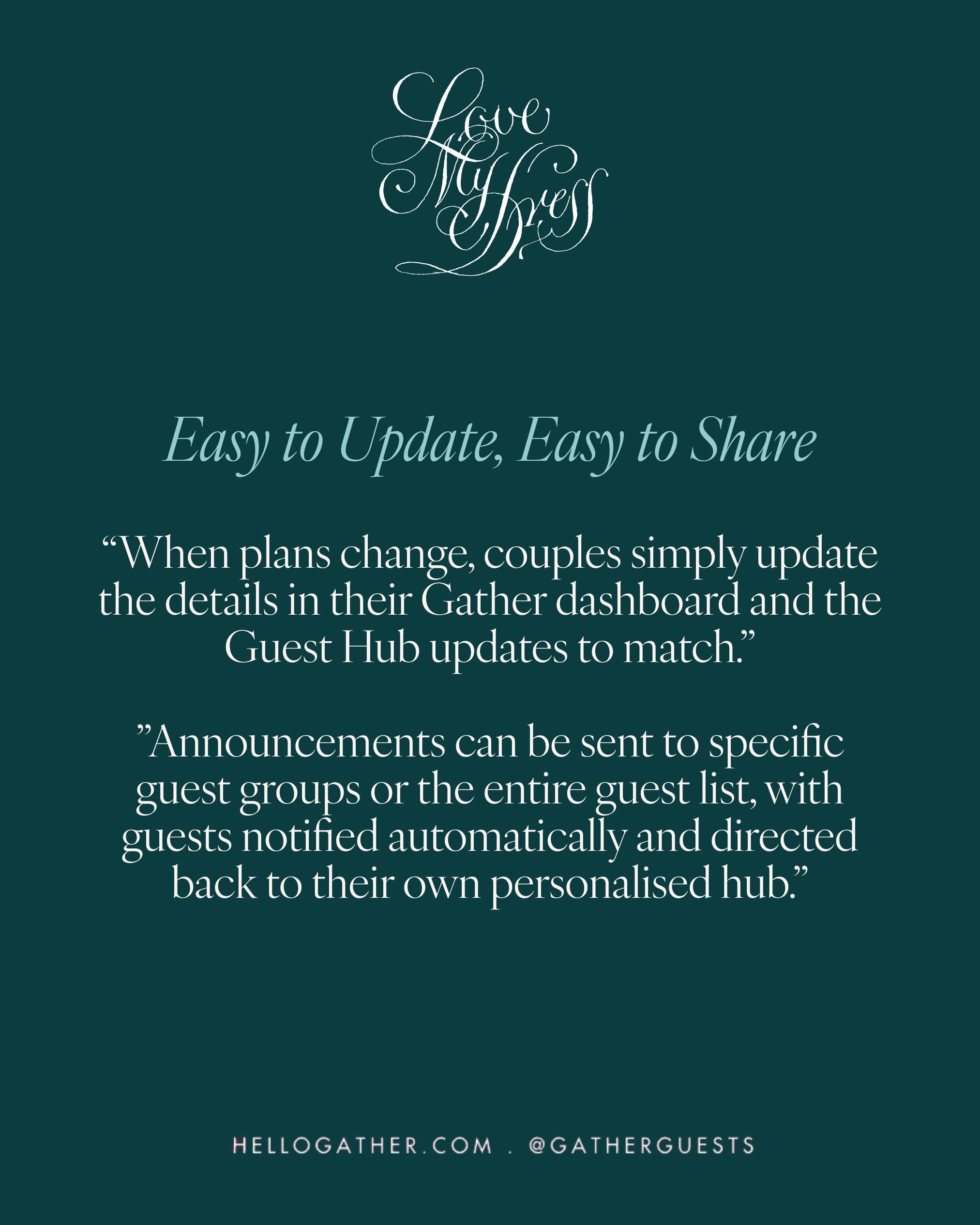 Gather is easy to update and easy to share